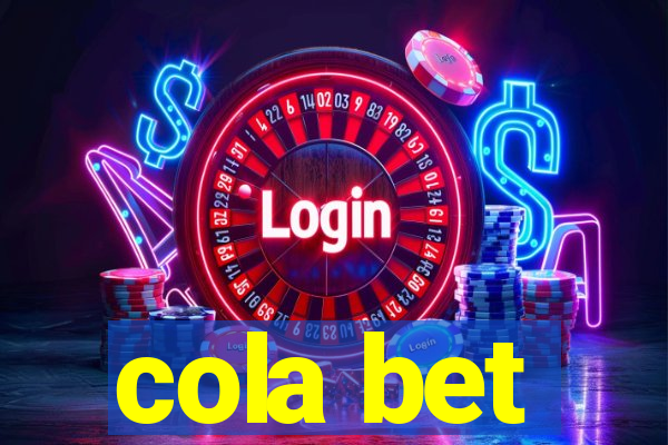 cola bet